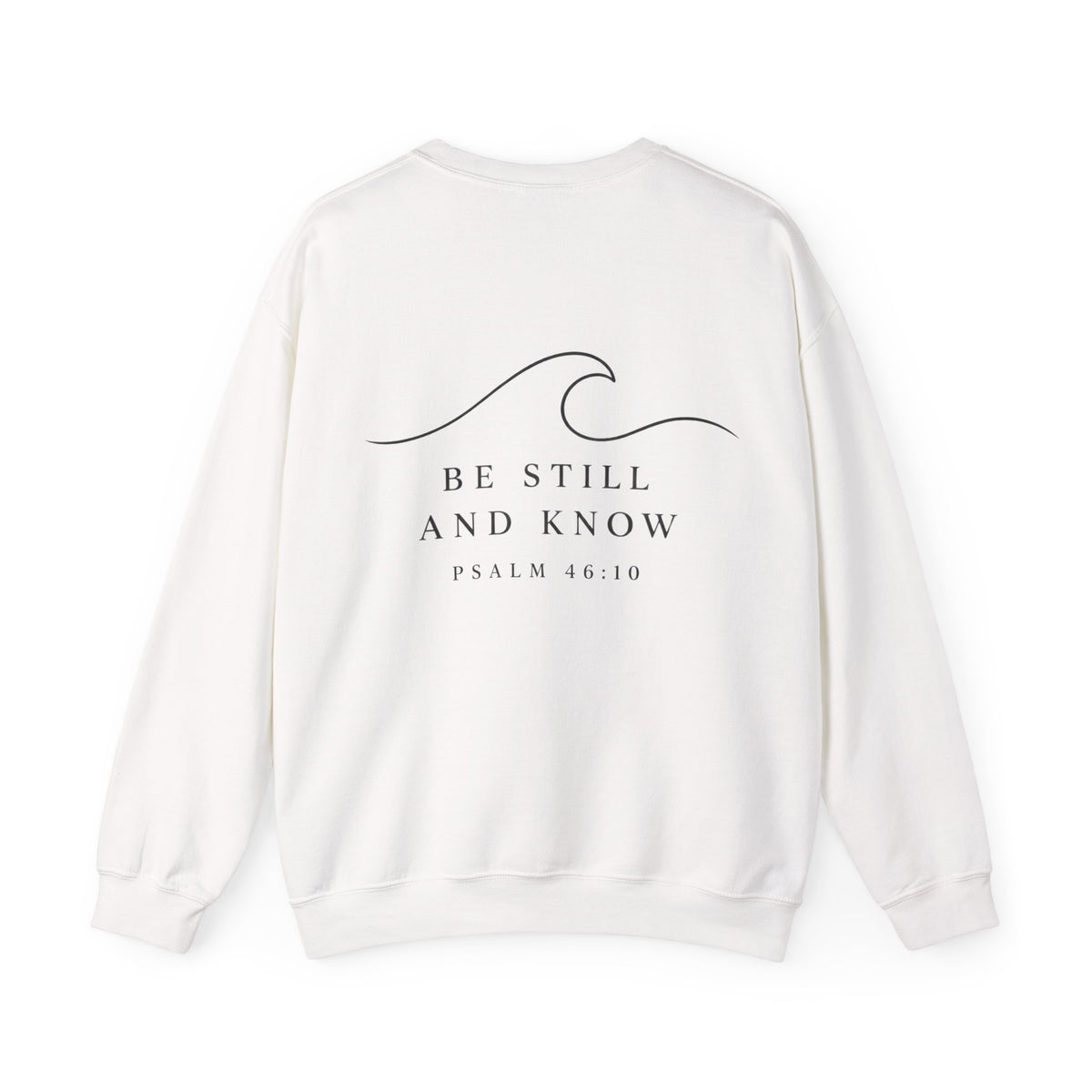 Sweatshirt — Psalm 46:10