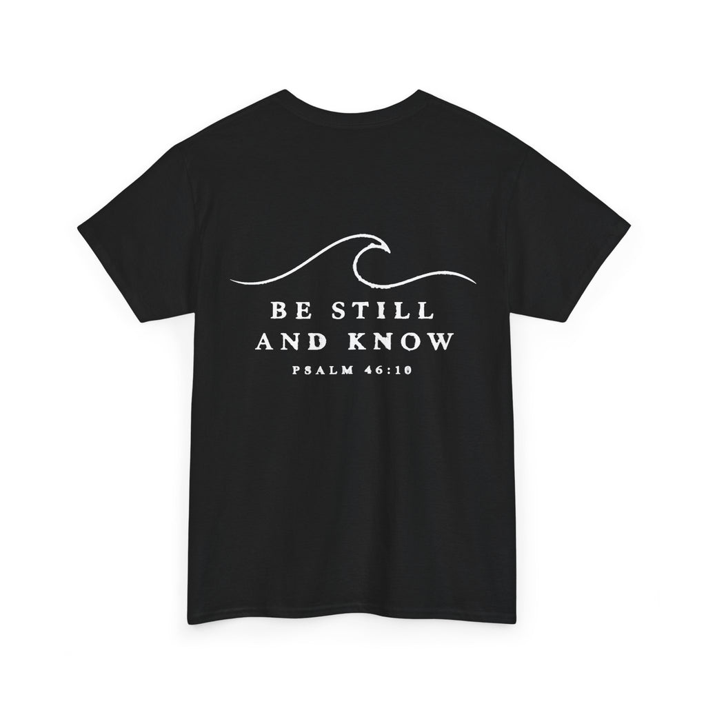 T-Shirt - Psalm 46:10