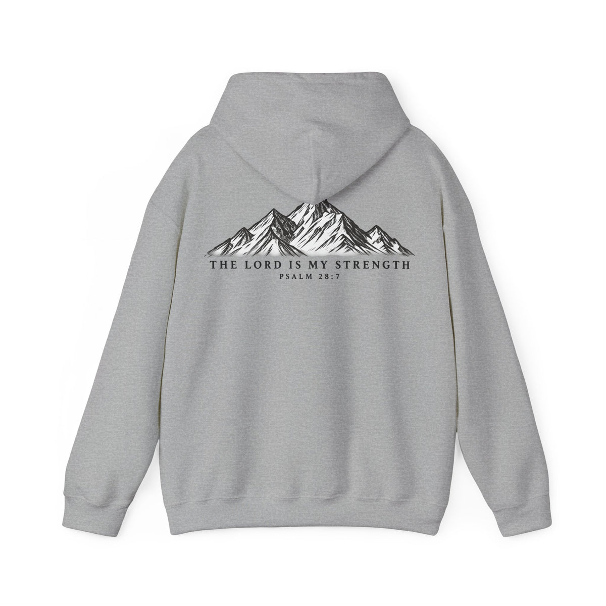 Hoodie - Psalm 28:7