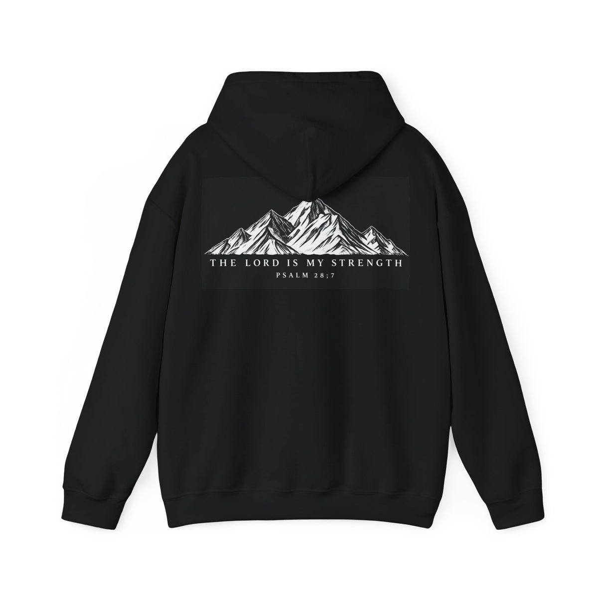 Hoodie - Psalm 28:7