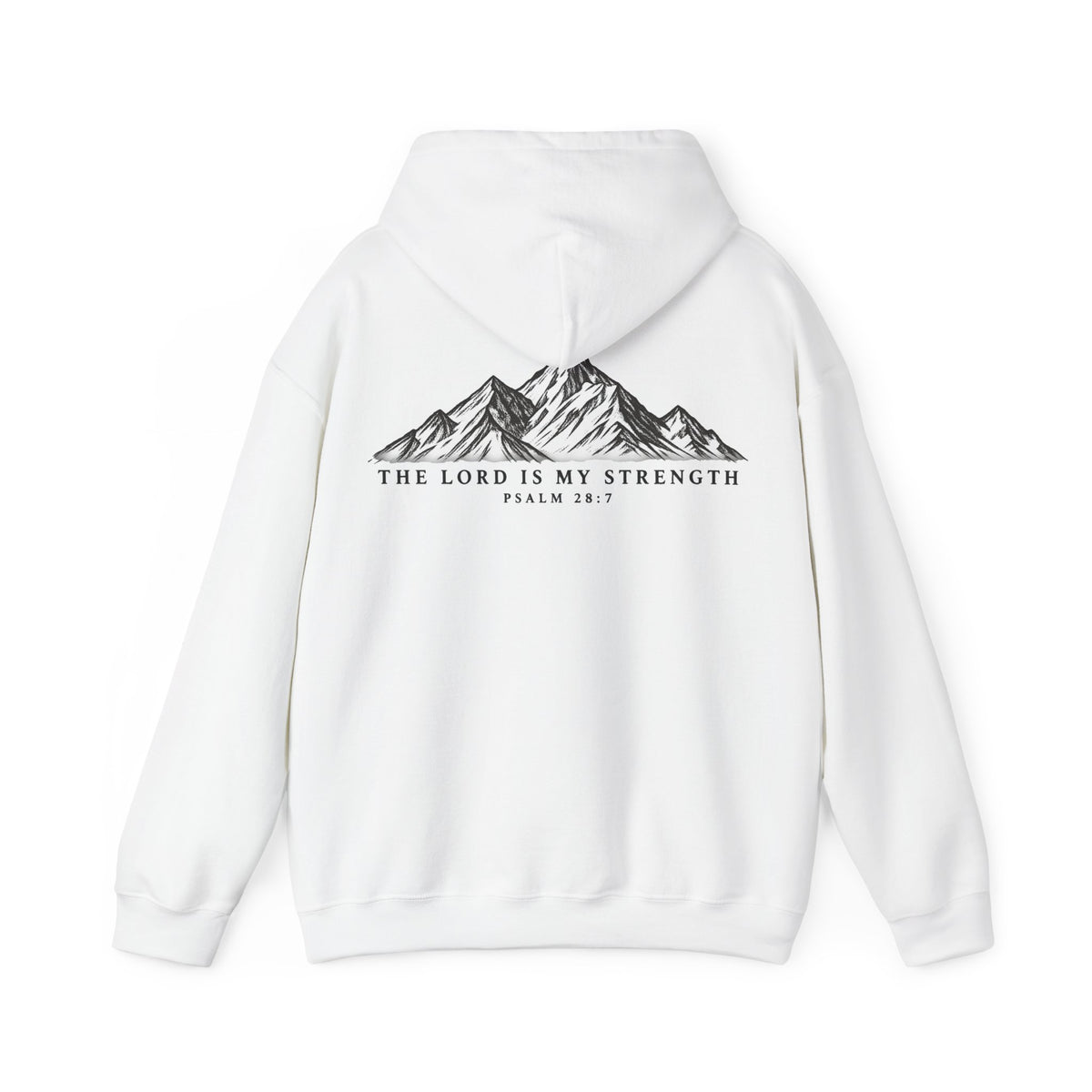 Hoodie - Psalm 28:7