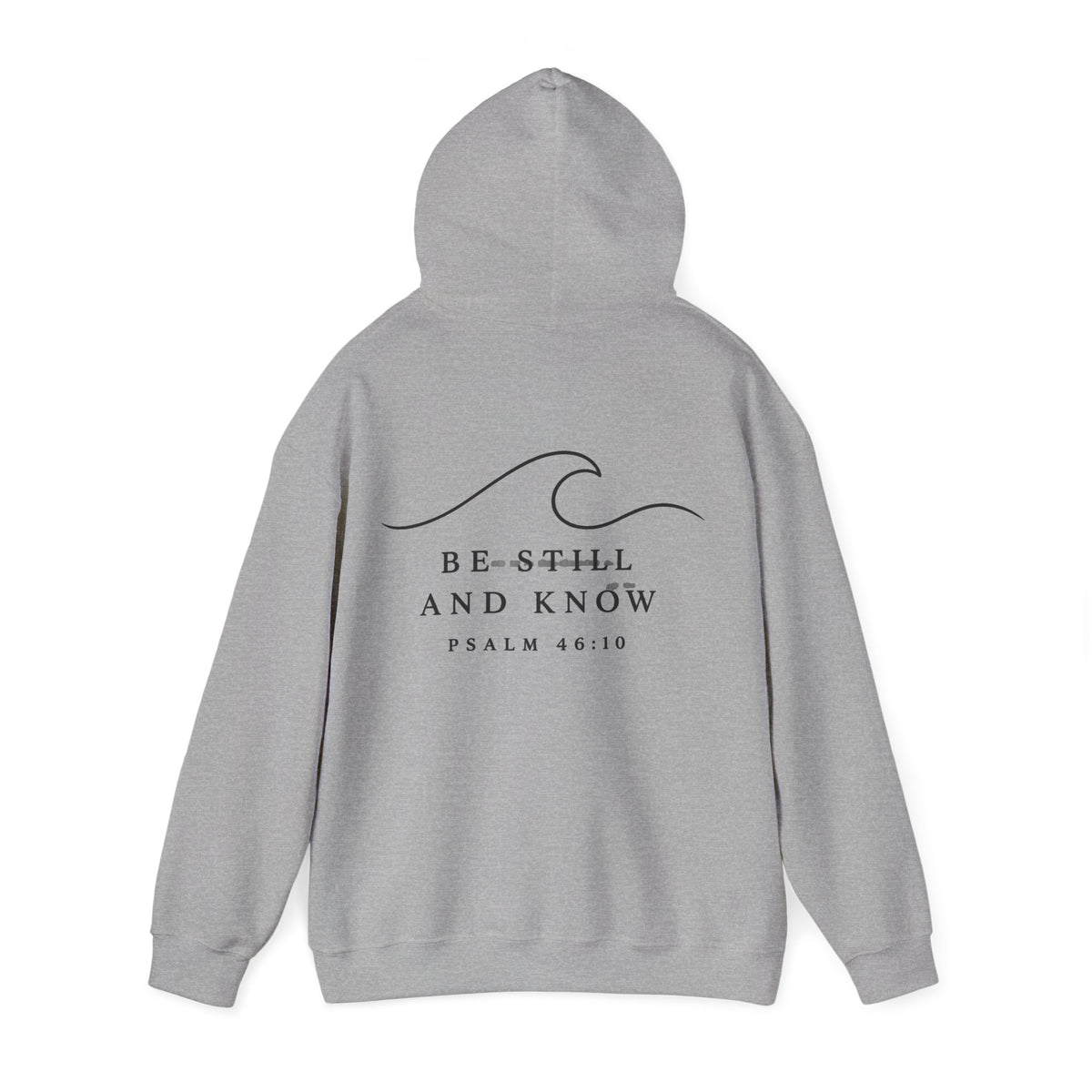 Hoodie -  Psalm 46:10