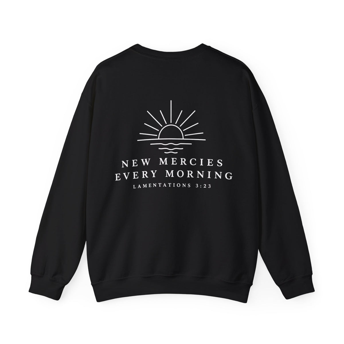 Sweatshirt - Lamentations 3:23