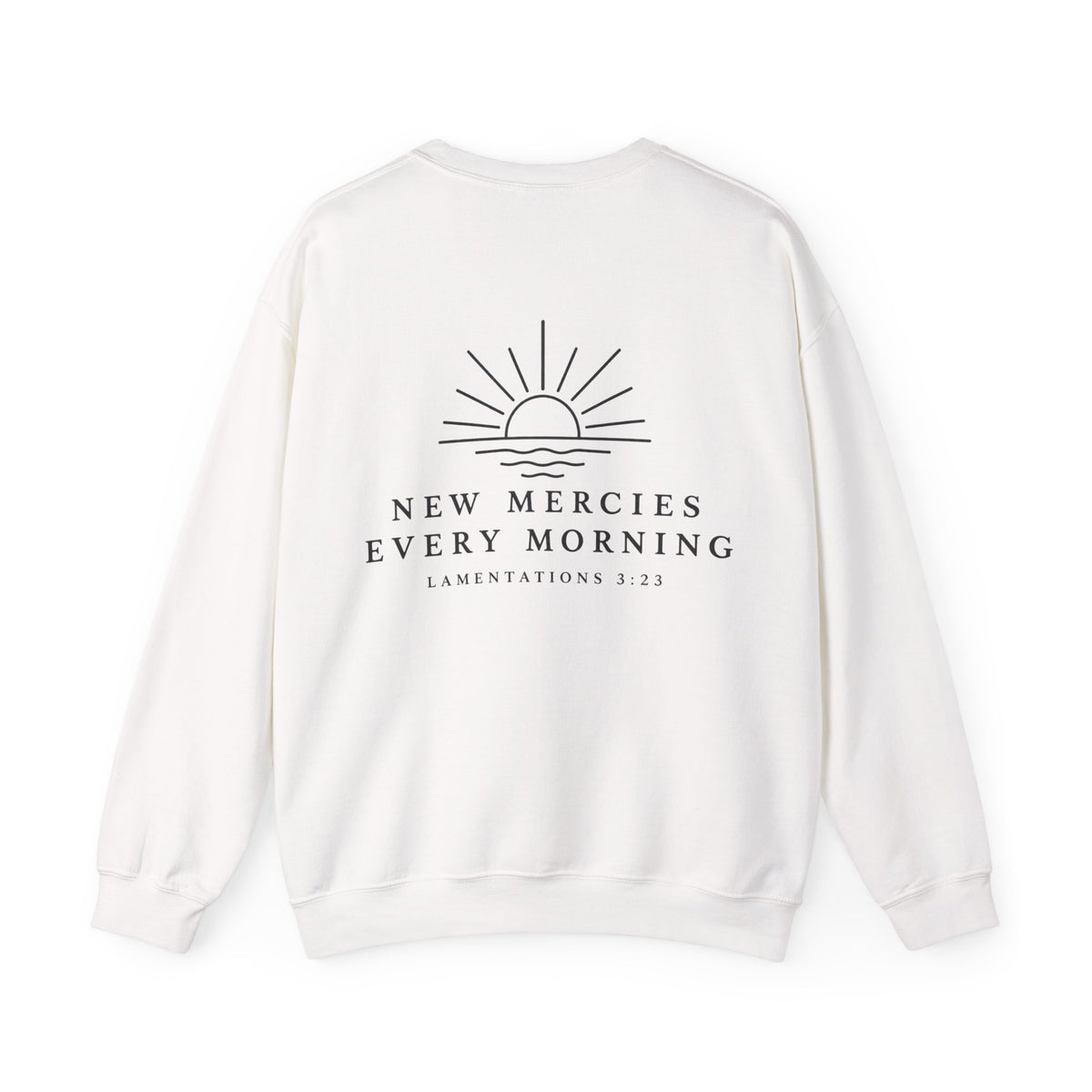 Sweatshirt - Lamentations 3:23